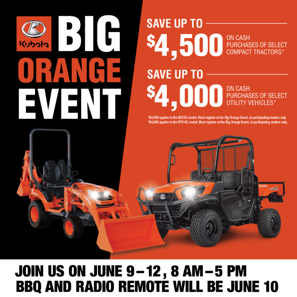 Kubota Big Orange Event Sale - Join Us May 21-26, 2024